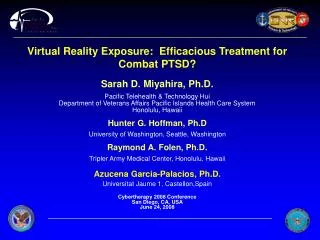 Virtual Reality Exposure: Efficacious Treatment for Combat PTSD?