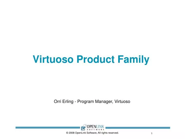 virtuoso product family