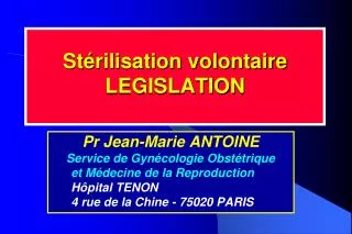 st rilisation volontaire legislation