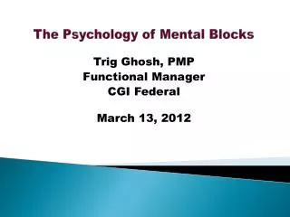 The Psychology of Mental Blocks