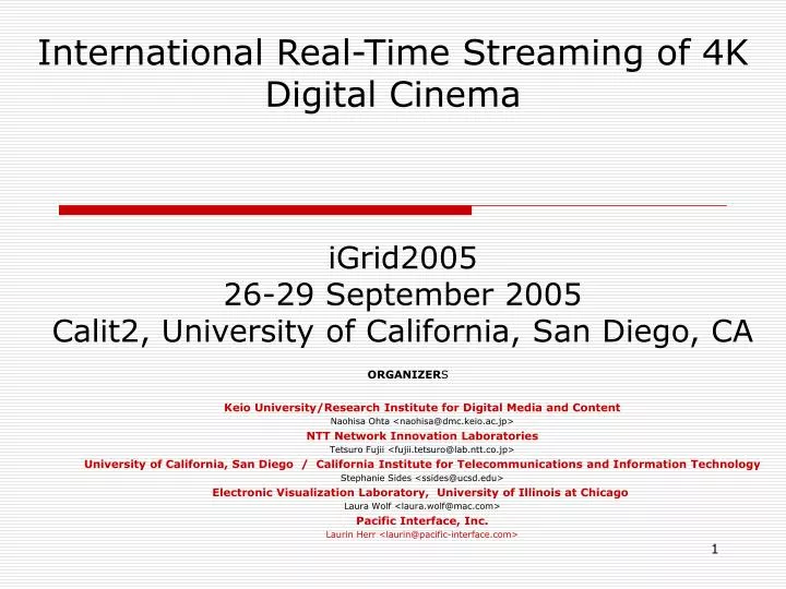 international real time streaming of 4k digital cinema