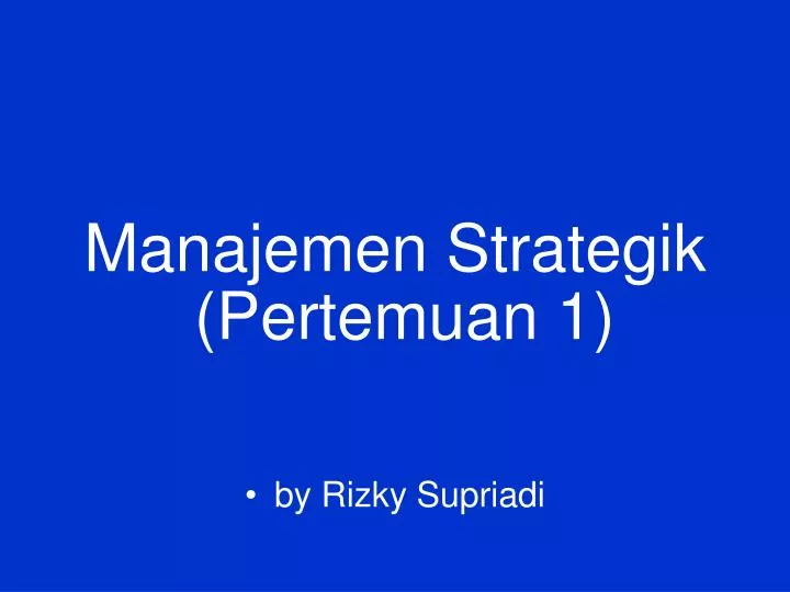 manajemen strategik