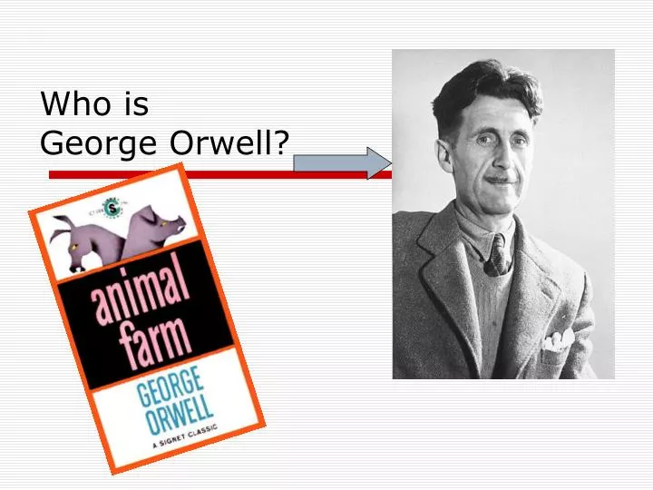 who is george orwell
