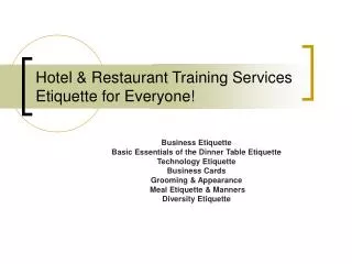 Hotel &amp; Restaurant Training Services Etiquette for Everyone!