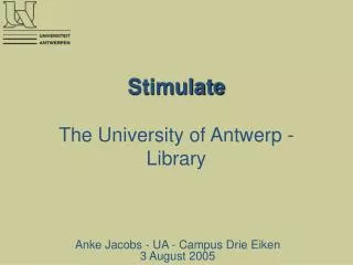 Stimulate The University of Antwerp - Library