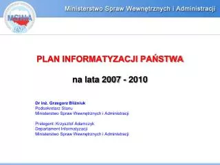 plan informatyzacji pa stwa na lata 2007 2010