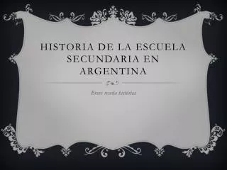 historia de la escuela secundaria en argentina