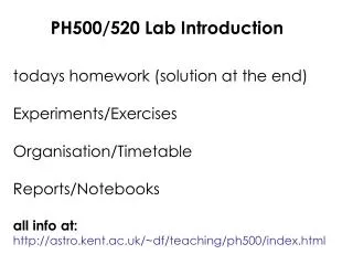 PH500/520 Lab Introduction