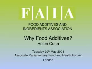 FOOD ADDITIVES AND INGREDIENTS ASSOCIATION