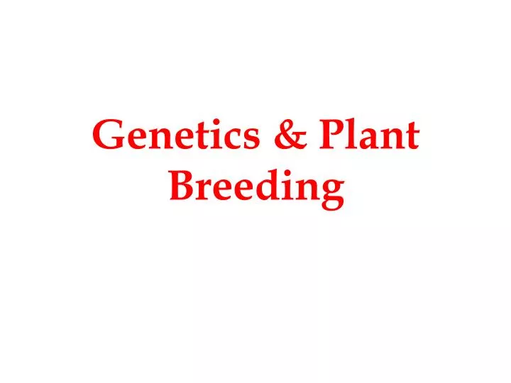 genetics plant breeding