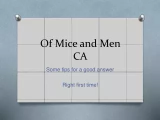 Of Mice and Men CA