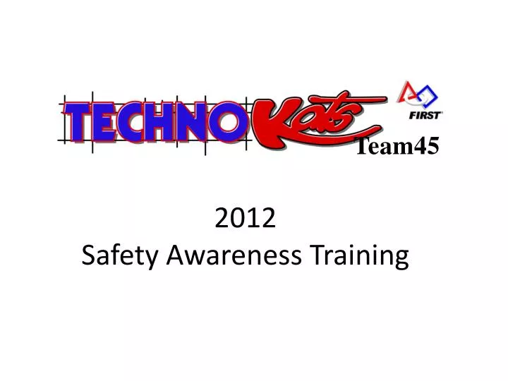 2012 safety awareness training