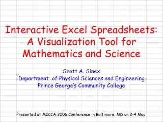 Interactive Excel Spreadsheets: A Visualization Tool for Mathematics and Science