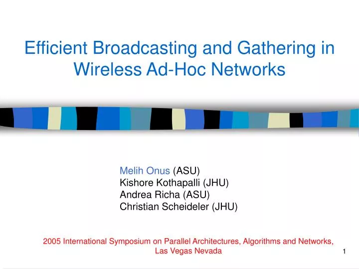 efficient broadcasting and gathering in wireless ad hoc networks