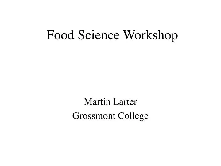 food science workshop