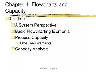 Chapter 4. Flowcharts and Capacity