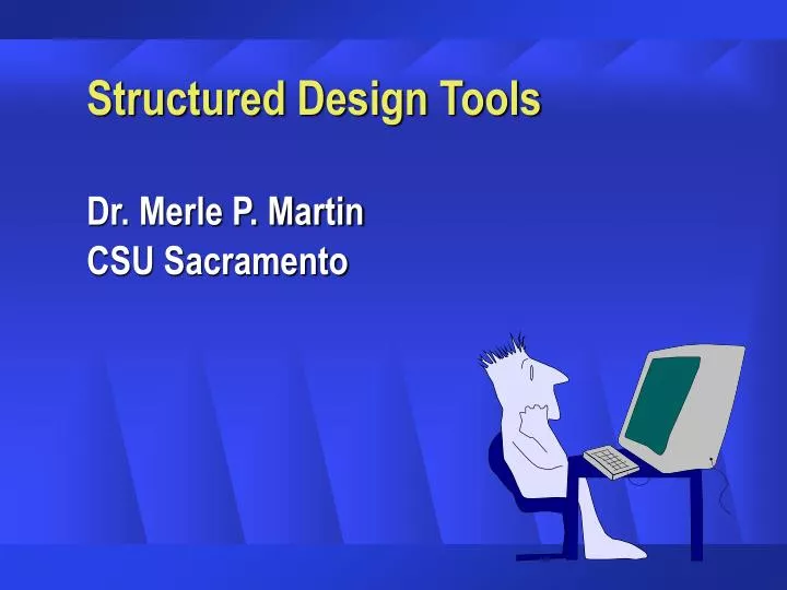 structured design tools