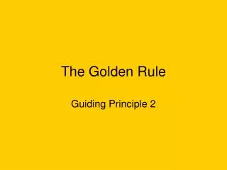 the golden rule