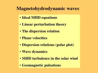 Magnetohydrodynamic waves