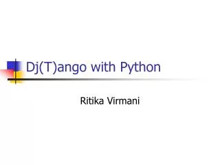 Dj(T)ango with Python