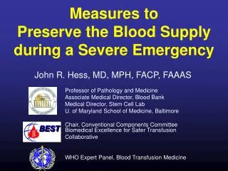 Measures to Preserve the Blood Supply during a Severe Emergency