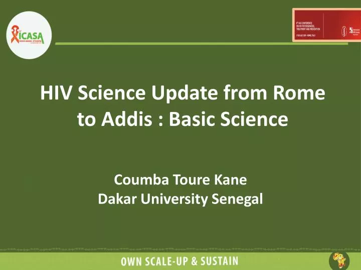 hiv science update from rome to addis basic science