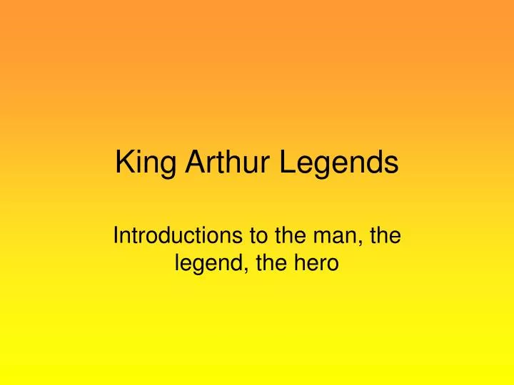 king arthur legends