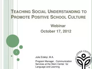 Teaching Social Understanding to Promote Positive School Culture