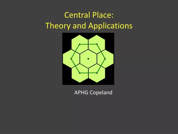 central place theory and applications