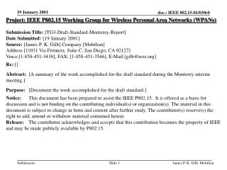 Project: IEEE P802.15 Working Group for Wireless Personal Area Networks (WPANs) Submission Title: [TG3-Draft-Standard -