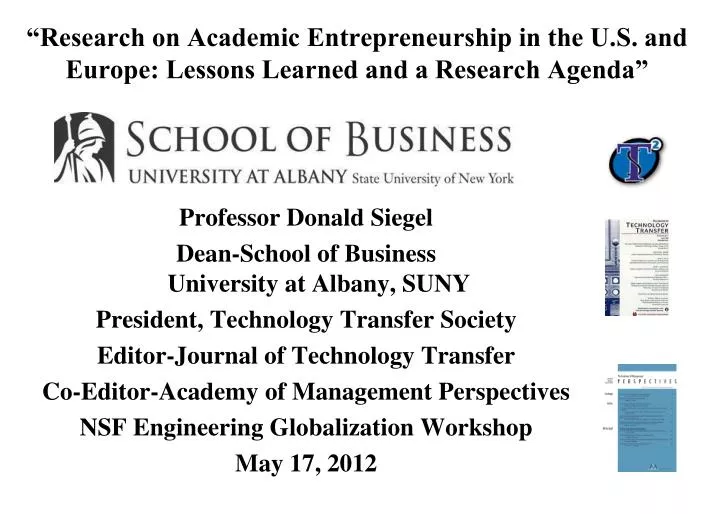 research on academic entrepreneurship in the u s and europe lessons learned and a research agenda