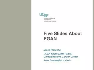 Five Slides About EGAN
