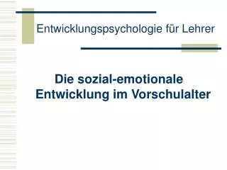 Entwicklungspsychologie für Lehrer