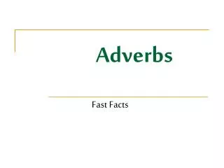 adverbs