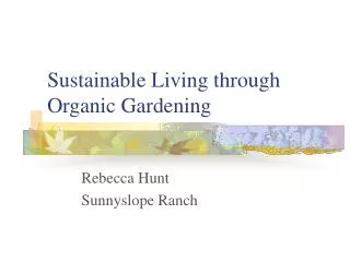 Sustainable Living through Organic Gardening