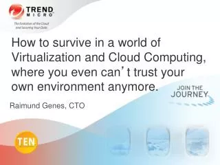 How to survive in a world of Virtualization and Cloud Computing,