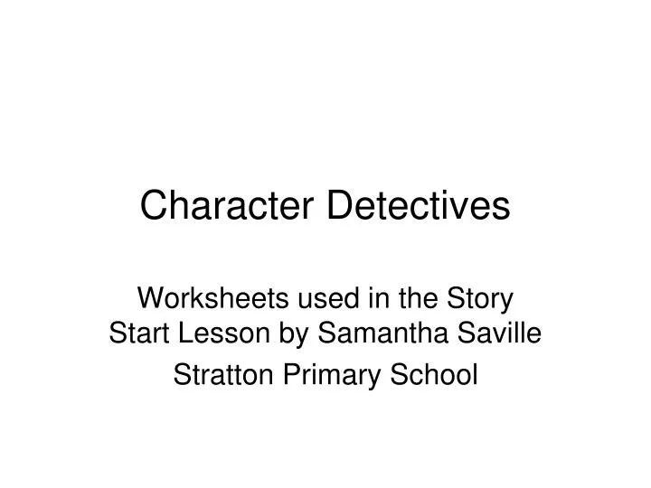 character detectives