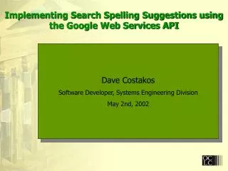 Implementing Search Spelling Suggestions using the Google Web Services API