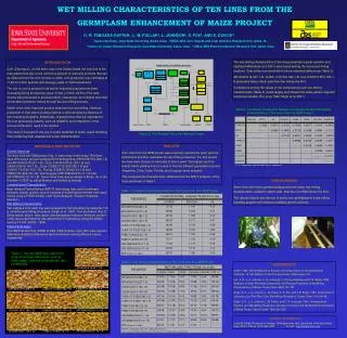 WET MILLING CHARACTERISTICS OF TEN LINES FROM THE GERMPLASM ENHANCEMENT OF MAIZE PROJECT