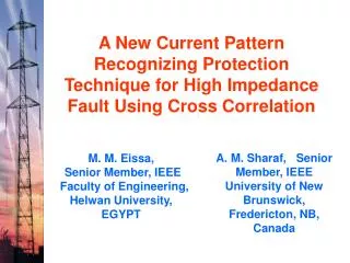 A New Current Pattern Recognizing Protection Technique for High Impedance Fault Using Cross Correlation