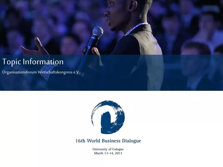 topic information organisationsforum wirtschaftskongress e v