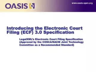 Introducing the Electronic Court Filing (ECF) 3.0 Specification
