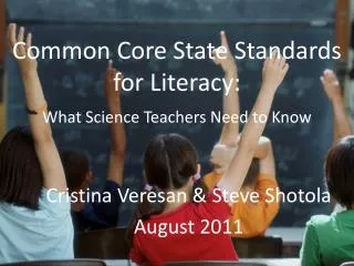 Common Core State Standards for Literacy: What Science Teachers Need to Know