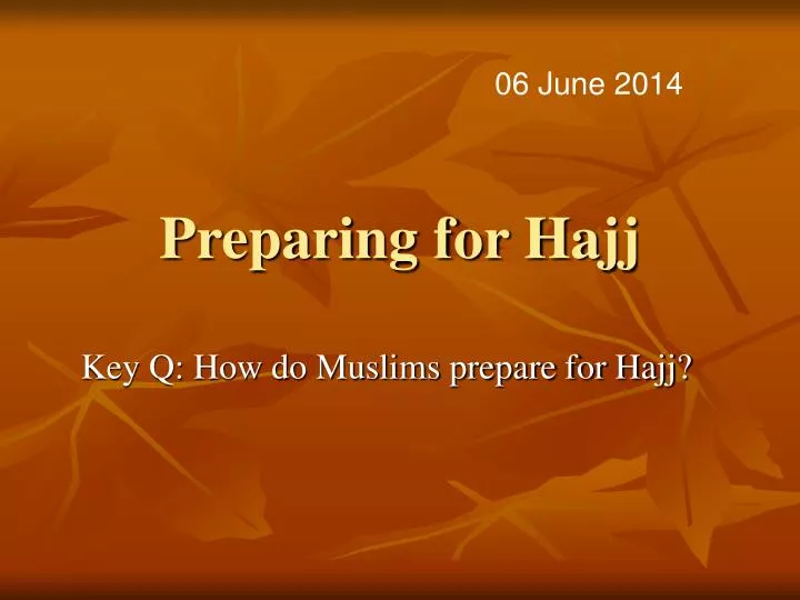preparing for hajj
