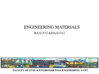 FACULTY OF CIVIL &amp; ENVIRONMENTAL ENGINEERING, UCET