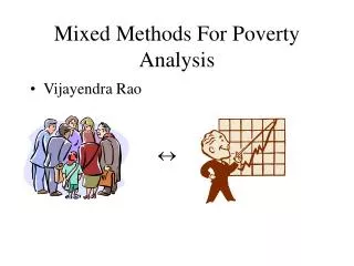 Mixed Methods For Poverty Analysis