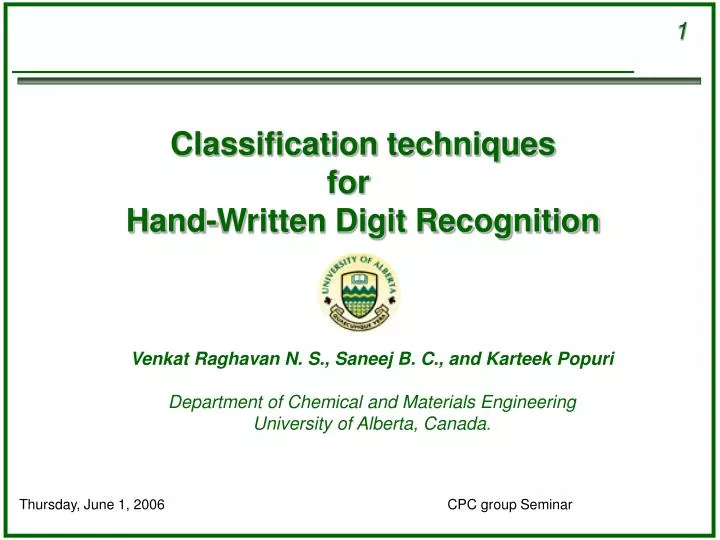 classification techniques for hand written digit recognition