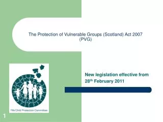 The Protection of Vulnerable Groups (Scotland) Act 2007 (PVG)