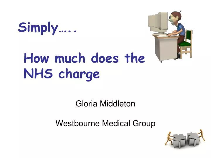 simply how much does the nhs charge