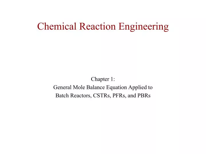 chemical reaction engineering